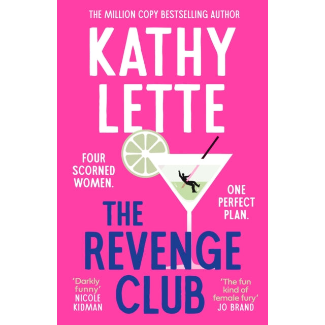 The Revenge Club : the wickedly witty new novel from a million copy bestselling author