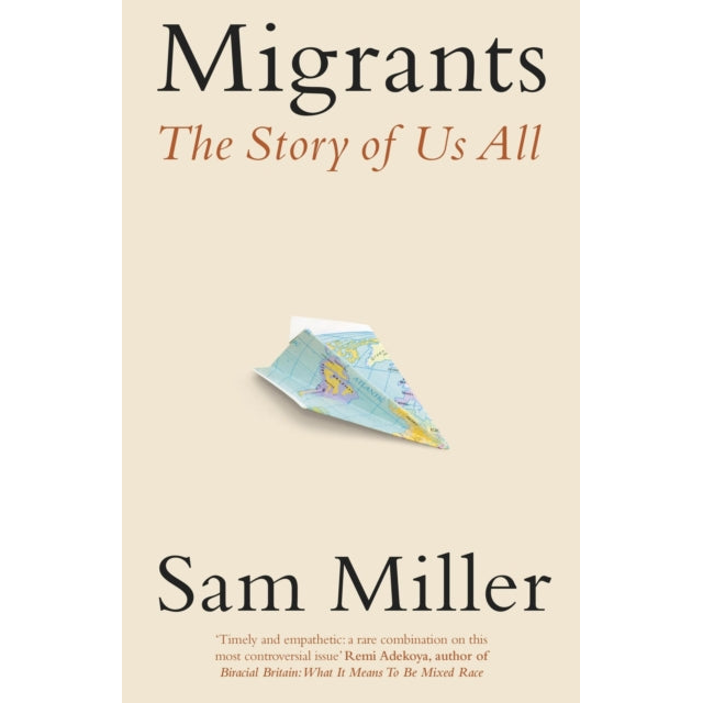 Migrants : The Story of Us All