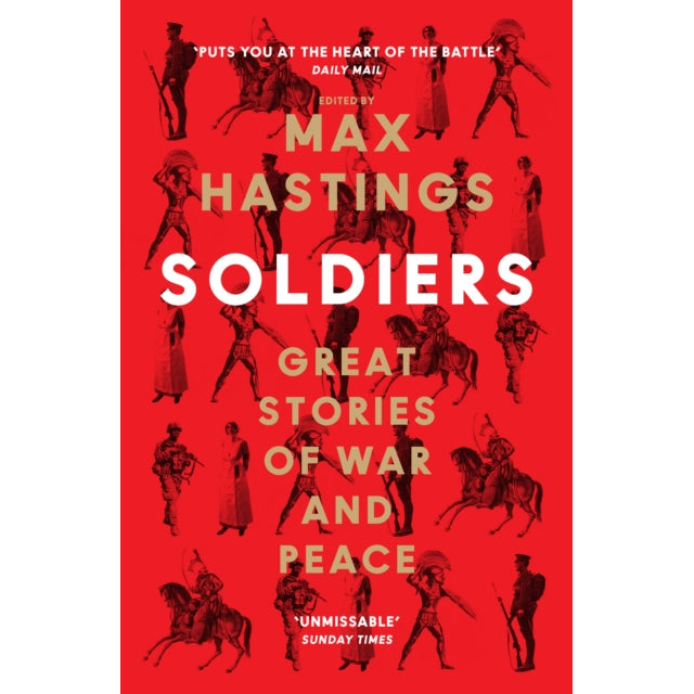 Soldiers : Great Stories of War and Peace
