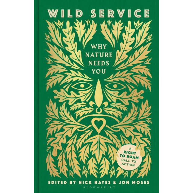 Wild Service : Why Nature Needs You