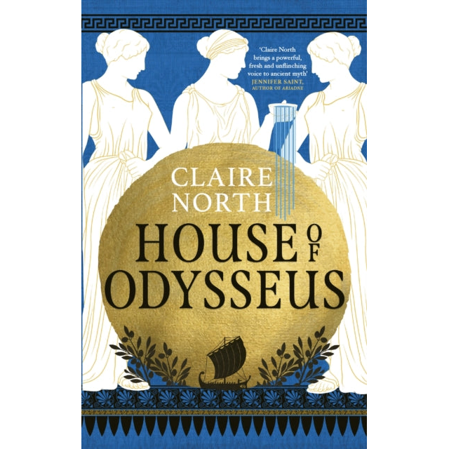 House of Odysseus : The breathtaking retelling that brings ancient myth to life