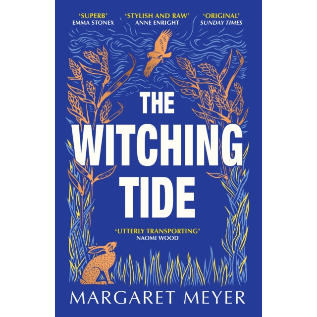 The Witching Tide : The powerful and gripping debut novel for readers of Margaret Atwood and Hilary Mantel