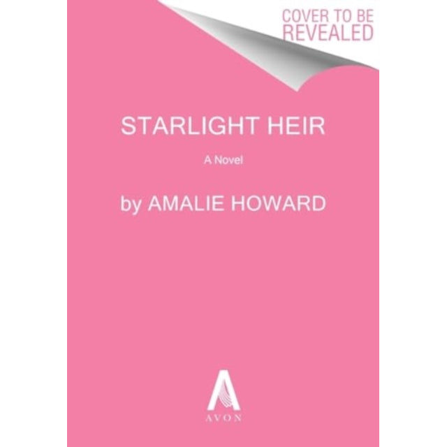 The Starlight Heir : A Novel