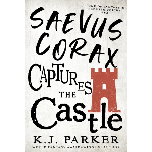Saevus Corax Captures the Castle : Corax Book Two