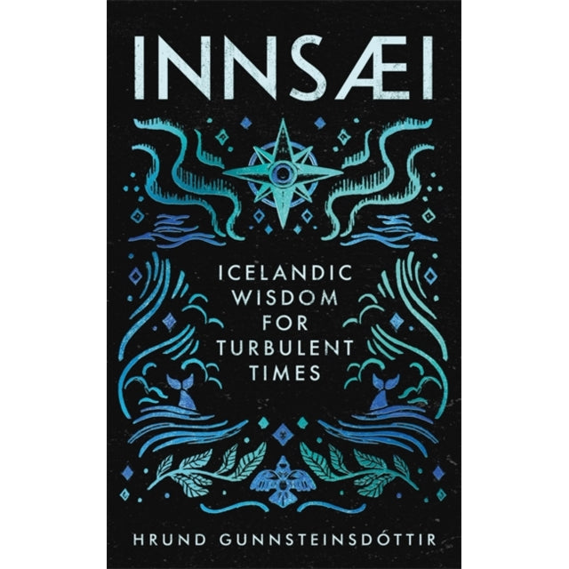 InnSaei : Icelandic wisdom for turbulent times