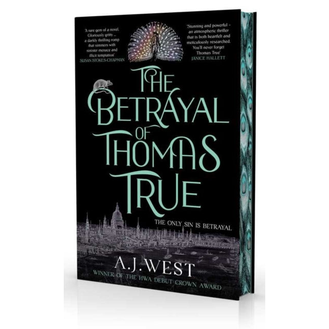 The Betrayal of Thomas True : This year's most devastating, unforgettable historical thriller – THE SUNDAY TIMES BESTSELLER