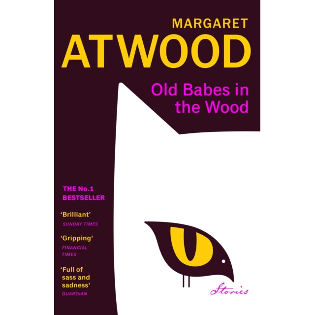 Old Babes in the Wood : The #1 Sunday Times Bestseller