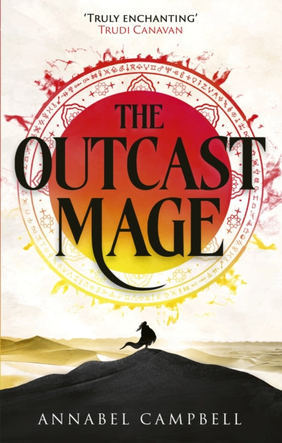 The Outcast Mage : an unmissable epic fantasy debut packed with adventure, magic and dragonfire (Book One of the Shattered Lands)-9780356524207