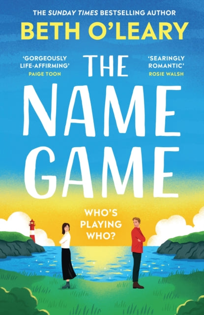 The Name Game : the brand new love story from the bestselling author of The Flatshare-9781529437935
