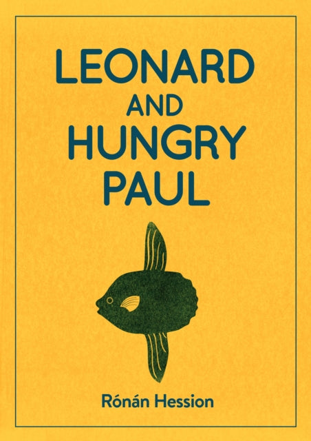 Leonard and Hungry Paul-9781910422441