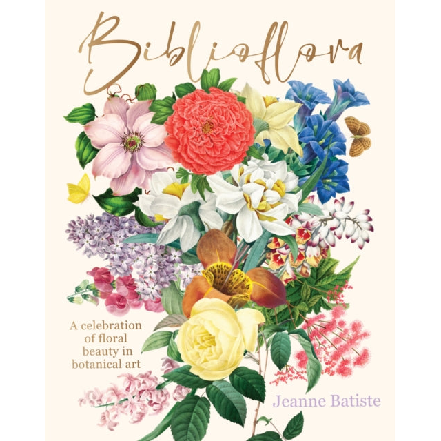 Biblioflora : A celebration of floral beauty in botanical art