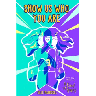 Show Us Who You Are