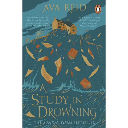 A Study in Drowning : The SUNDAY TIMES and NO. 1 NYT bestselling dark academia, rivals to lovers fantasy from the author of The Wolf and the Woodsman