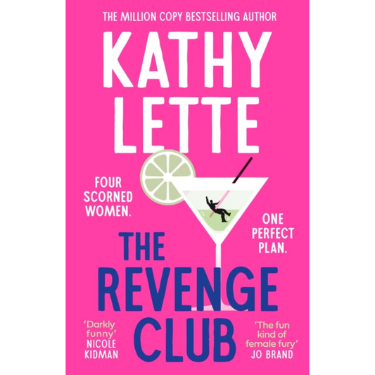 The Revenge Club : the wickedly witty new novel from a million copy bestselling author