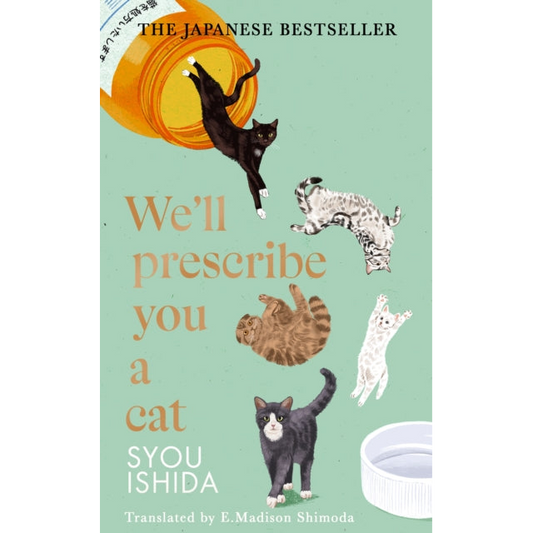 We'll Prescribe You a Cat