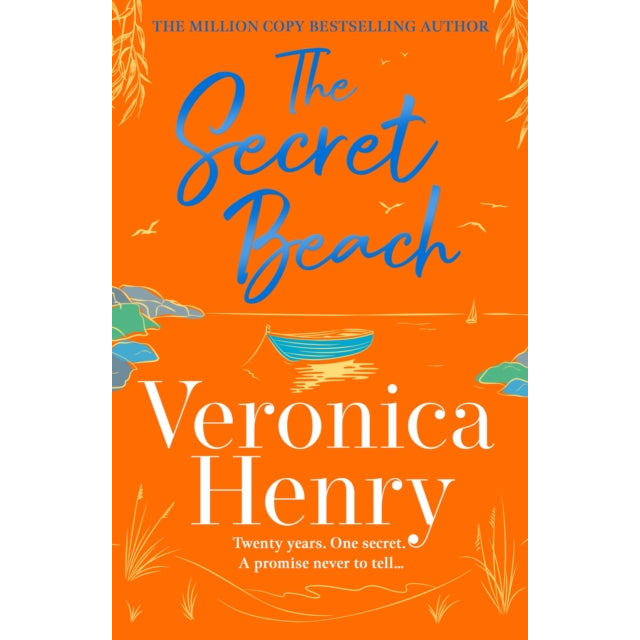 The Secret Beach : The stunning, escapist and gorgeously romantic new novel from the Sunday Times bestselling author