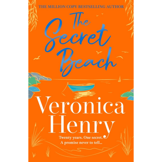The Secret Beach : The stunning, escapist and gorgeously romantic new novel from the Sunday Times bestselling author