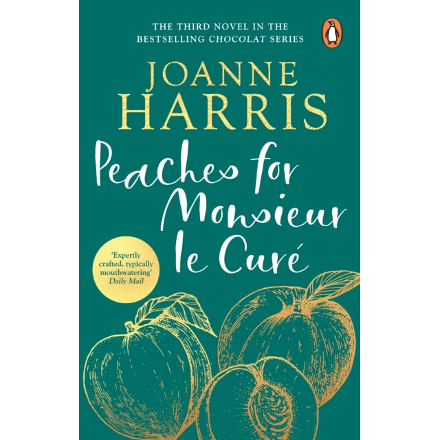 Peaches for Monsieur le Cure (Chocolat 3)