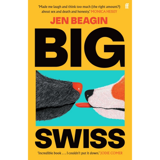 Big Swiss : 'Incredible book. . . I couldn't put it down.' Jodie Comer