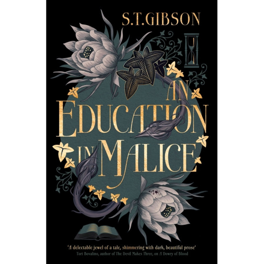 An Education in Malice : the sizzling and addictive dark academia romance everyone is talking about!