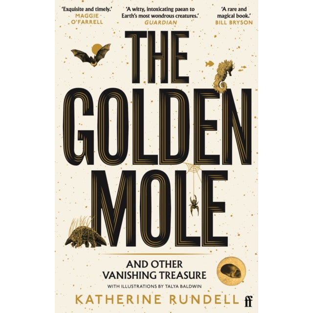 The Golden Mole : and Other Vanishing Treasure