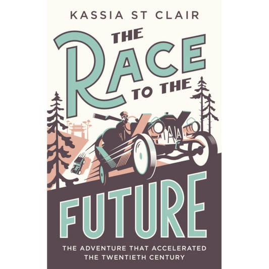 The Race to the Future : The Adventure that Accelerated the Twentieth Century, Radio 4 Book of the Week