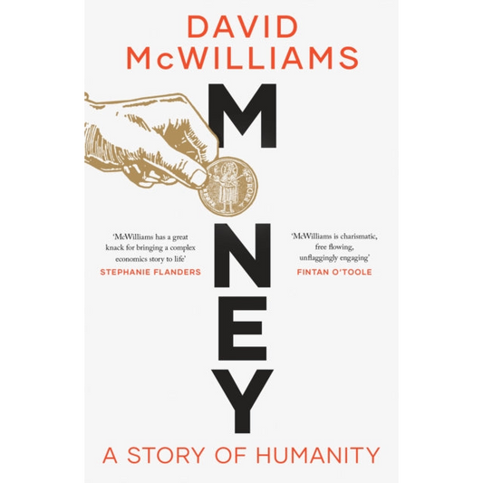 Money : A Story of Humanity