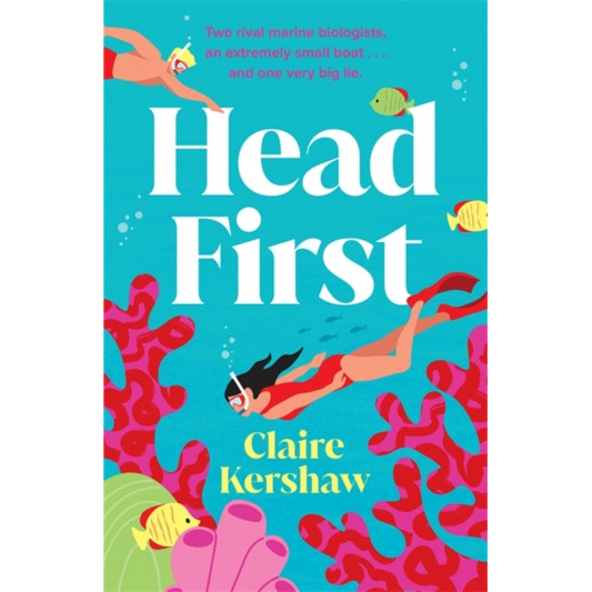 Head First : Escape into this sun-drenched rivals to lovers romance