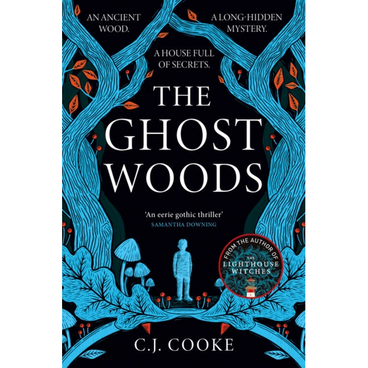 The Ghost Woods