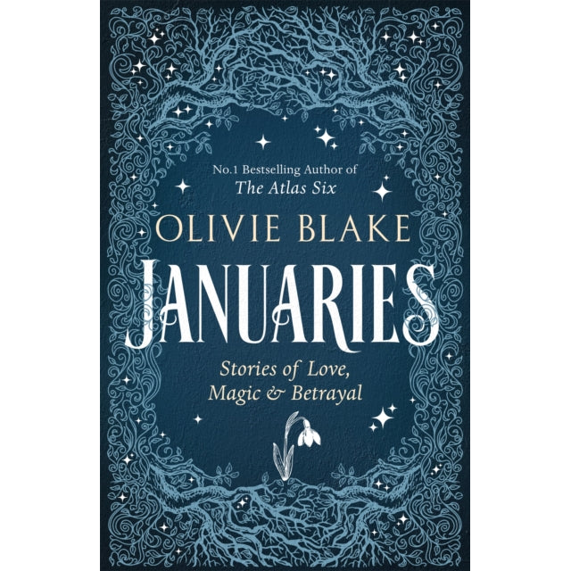 Januaries : Stories of Love, Magic & Betrayal