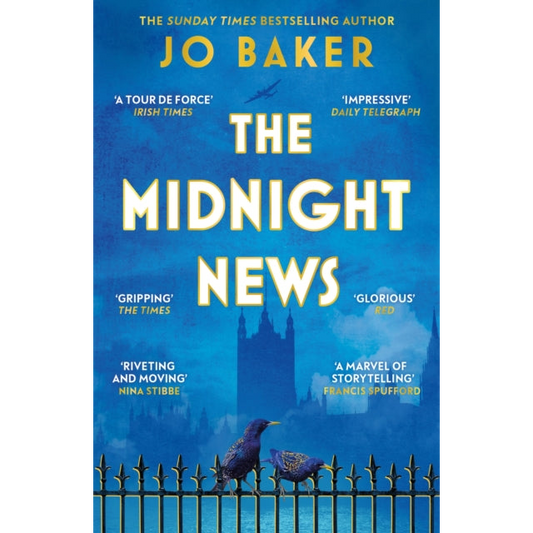 The Midnight News : The gripping and unforgettable novel as heard on BBC Radio 4 Book at Bedtime