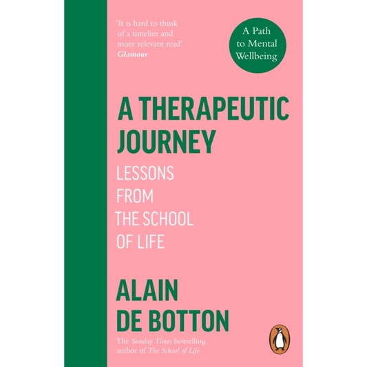 A Therapeutic Journey : Lessons from the School of Life
