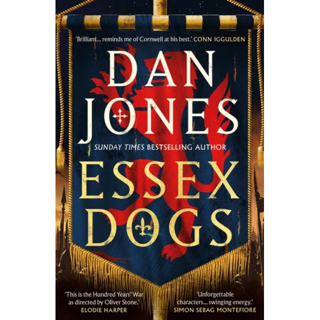 Essex Dogs : The epic Richard & Judy Summer Book Club Pick 2023 from a Sunday Times bestselling historian