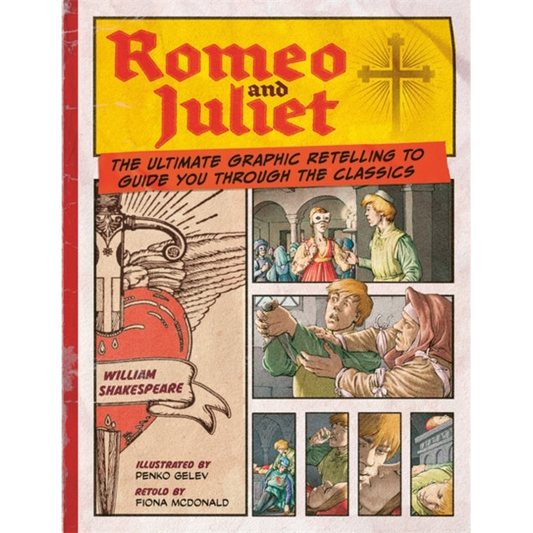 Romeo and Juliet: Classic Comics
