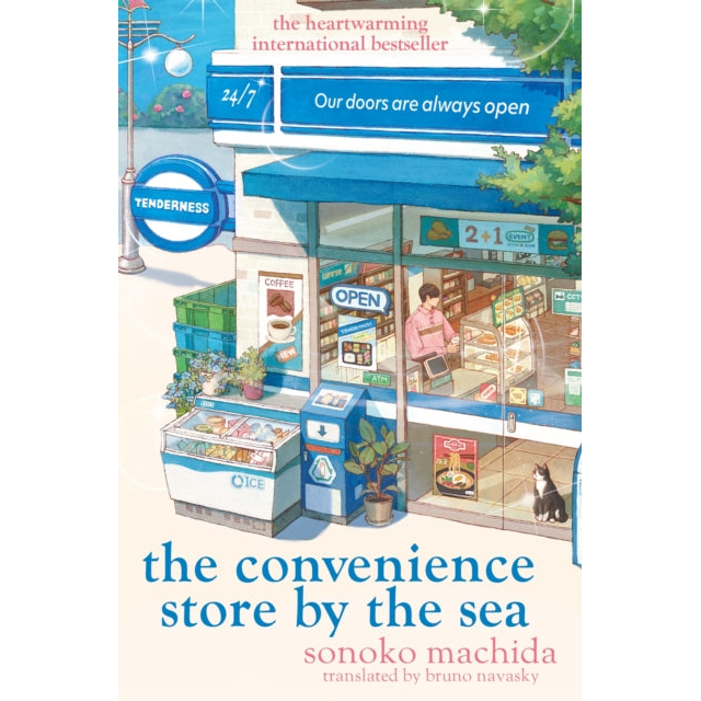 The Convenience Store by the Sea : The quirky, charming Japanese sensation with over half a million copies sold worldwide