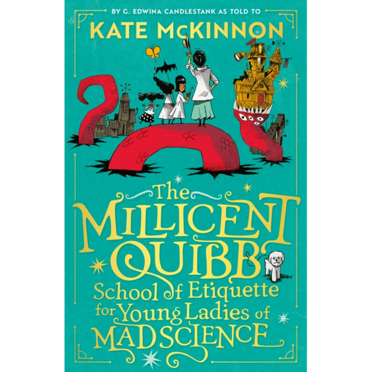 The Millicent Quibb School of Etiquette for Young Ladies of Mad Science