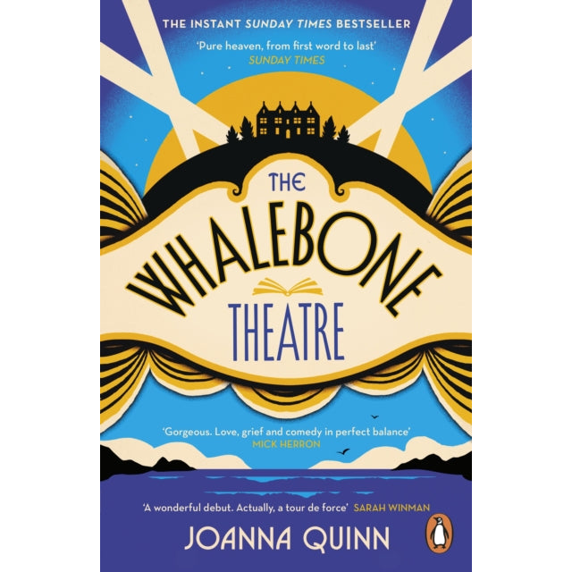 The Whalebone Theatre : The instant Sunday Times bestseller