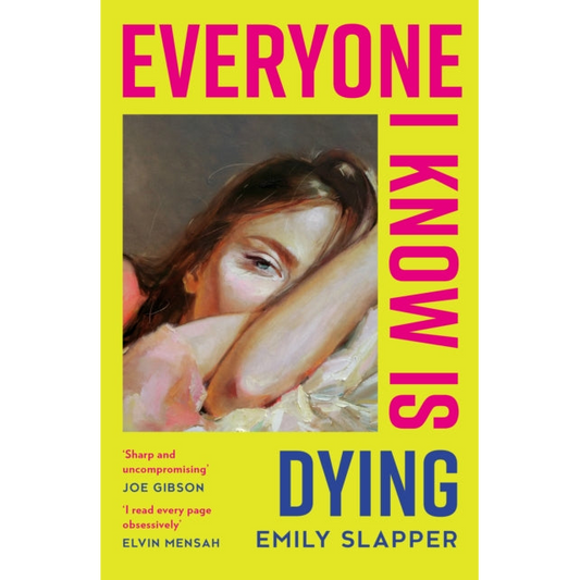 Everyone I Know is Dying
