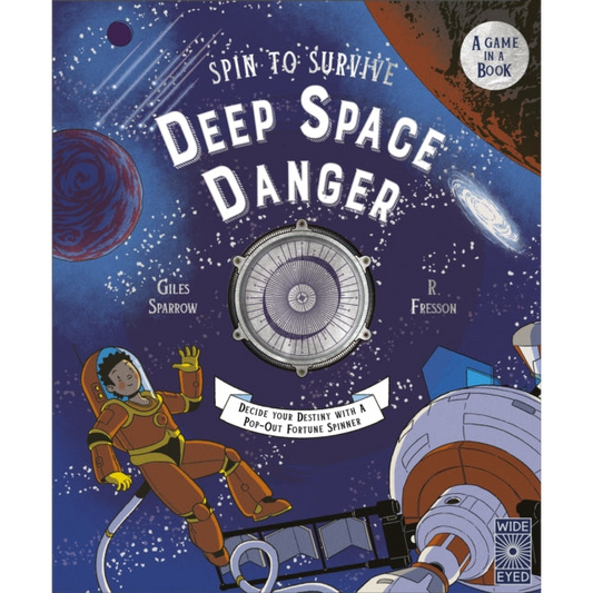 Spin to Survive: Deep Space Danger : Decide Your Destiny with a Pop-Out Fortune Spinner! Volume 4