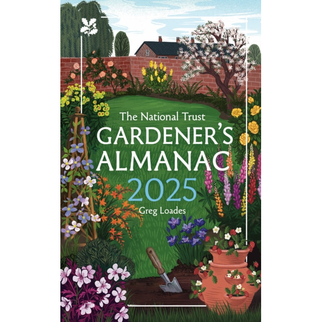 Gardener’s Almanac 2025 : A Month-by-Month Guide for Gardening Enthusiasts