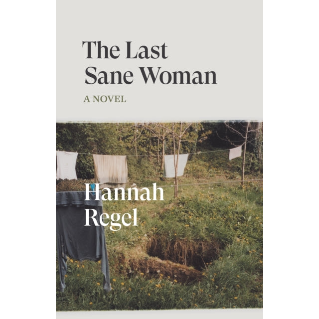 The Last Sane Woman