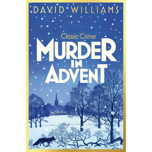 Murder in Advent : A Cosy Classic Crime Book for 2024
