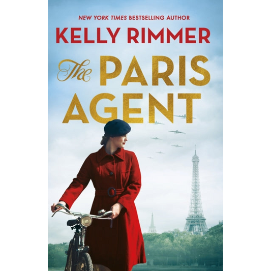 The Paris Agent : Inspired by true events, an emotionally compelling story of courageous women in World War Two