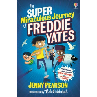 The Super Miraculous Journey of Freddie Yates