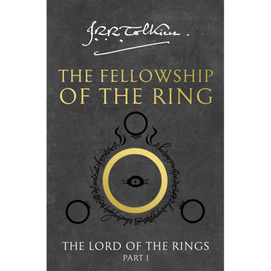 The Fellowship of the Ring : Book 1