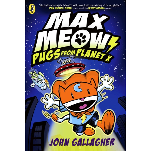 Max Meow Book 3: Pugs from Planet X