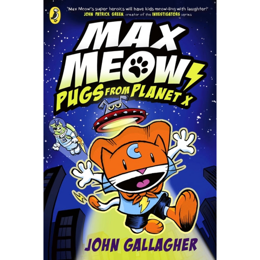 Max Meow Book 3: Pugs from Planet X