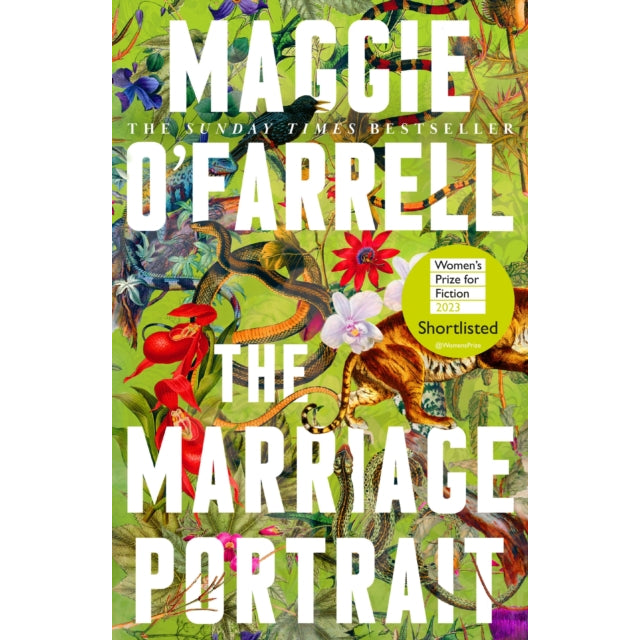 The Marriage Portrait : the Instant Sunday Times Bestseller, Shortlisted for the Women's Prize for Fiction 2023