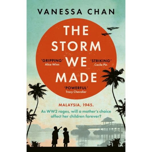 The Storm We Made : an unputdownable and heartbreaking World War Two novel