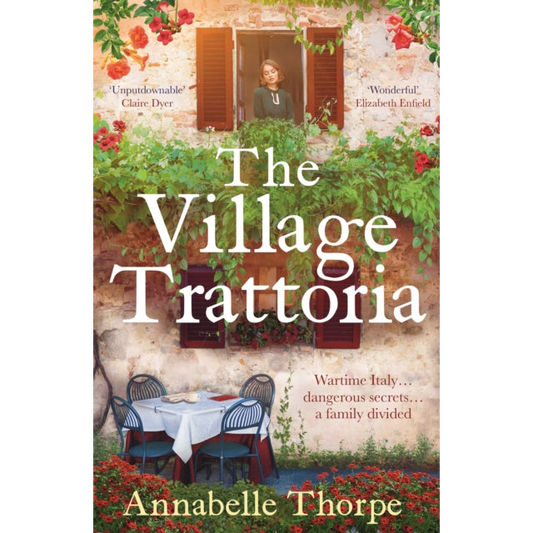 The Village Trattoria : A sweeping World War II saga